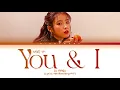 IU (아이유) - 'You & I (너랑 나)' Lyrics [Han/Rom/Eng/가사]