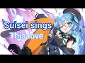 Lagu Hoshimachi Suisei sings 'This love'