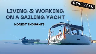 BOATLIFE expectations vs. REALITY – working & living full-time on a sailing yacht “REAL TALK” | EP7