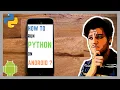How to run Python on Android phone Install python on Android Python on Android Python tutorial