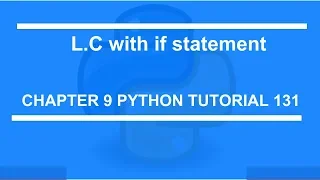 List Comprehension with if statement Python tutorial 131