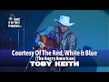 Toby Keith Courtesy of the Red White and Blue 2002 Reelin In The Years Archive