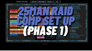 The ideal 25man raid comp for Phase 1 Wotlk Classic - SOUL Discussion ep 6