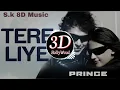 Download Lagu 3D Music Tere Liye prince movie Use Headphone 🎧