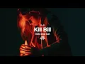 Download Lagu SZA ft. Doja Cat - Kill Bill (Slowed + Reverb)