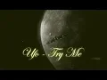 Download Lagu Ufo   -   Try Me