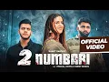 Download Lagu 2 Numbari (Official Video) | Sumit Parta | Pranjal Dahiya | New Haryanvi Songs Haryanavi 2025
