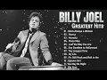 Lagu Billy Joel - The Ultimate Collection | 70s \u0026 80s Classics (REMASTERED 2026)