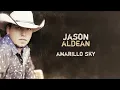Jason Aldean - Amarillo Sky (Official Audio)