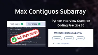 Max Contiguous Subarray Python Interview Coding Question Answer CodeNet
