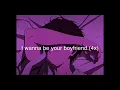 Lagu I want to be your boyfriend - Hot Freaks (Lyrics)