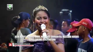 Download RONG PULUH EWU - DIAN ANIC TERANYAR 2019. LIVE ANICA NADA. MUNDU MP3