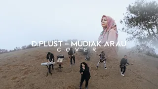 Download DPLUST - MUDIAK ARAU (COVER) MP3