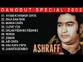 Ashraff - Dangdut Special 2002