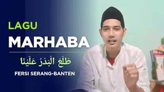 lagu marhaban versi serang banten