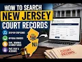 How to search New Jersey court records