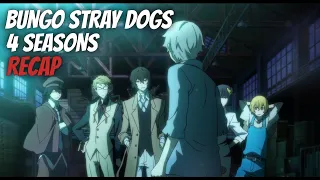 bungo stray dogs 4 seasons recap