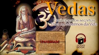 Upanishads Audiolivro: A Essência dos Vedas para a Realização Espiritual