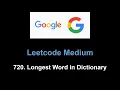Leetcode 720 Longest Word in Dictionary Trie