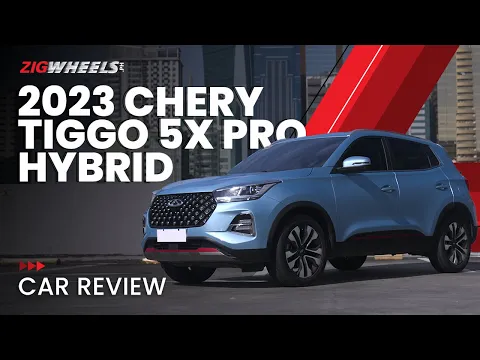 Download MP3 2023 Chery Tiggo 5X Pro Hybrid Review | Zigwheels.Ph