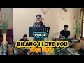 Download Lagu Bilang I Love You // Versi ReggaeDut Koplo Bajidor // Cover Session