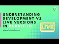 Understanding Development vs Live versions in Bubble Bubble io Tutorials Planetnocode com