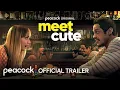 Video di Meet Cute | Official Trailer | Peacock Original lingua inglese