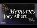 Download Lagu Joey Albert - Memories (Lyric Video)