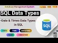 Date and Time Data Types in SQL DATETIME VS TIMESTAMP Data Types Date and Time in Database