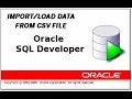 Import Data from CSV forms into a table SQL Developer Oracle