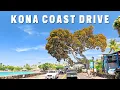 Kailua-Kona to Waikoloa Drive Relaxing Coastal Drive on Hawaii s Big Island 4K