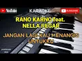 RANO KARNO | JANGAN LAGI KAU MENANGIS UNTUKKU | KARAOKE | COVER