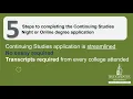 5 Steps BSU Continuing Studies Night or Online Degree Application