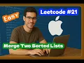 Leetcode 21 - Merge Two Sorted Lists
