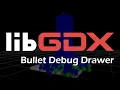 Bullet Physics in libGDX - Debug Drawer