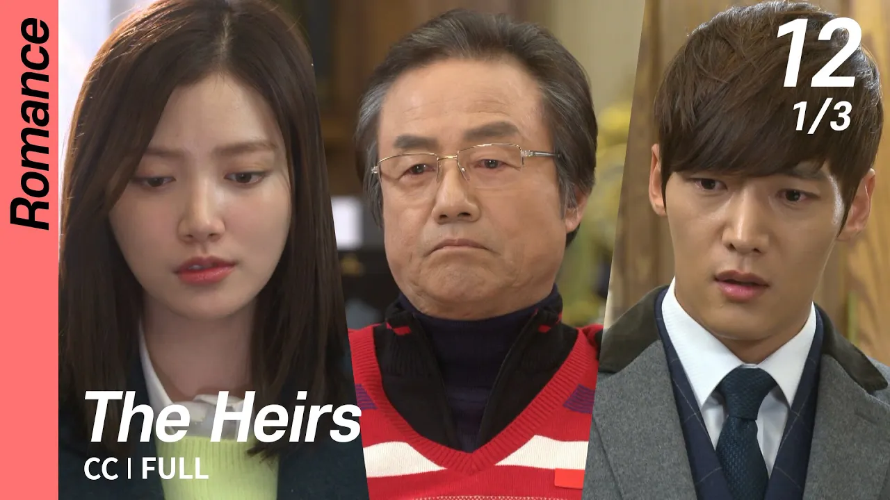 [CC/FULL] The Heirs EP12 (1/3) | 상속자들