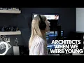 Download Lagu 11 year old covers Architects - When We Were Young // Harper