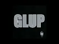 Glup! - 1/4 Para Las 3 (Audio Oficial)