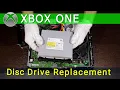 Xbox One Optical Disc Drive Replacement