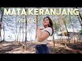 Download Lagu Livia Kiki - Mata Keranjang [OFFICIAL]