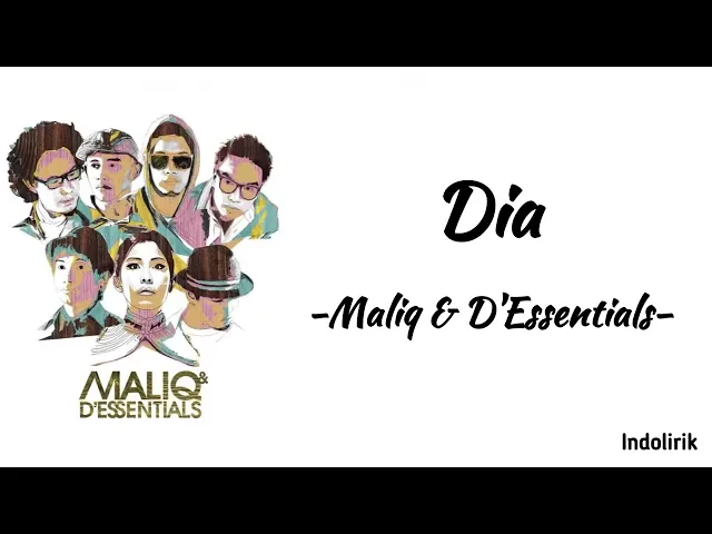 Download MP3 Dia - Maliq & D'Essentials | Lirik Lagu