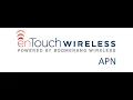 enTouch Wireless APN Internet Settings