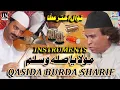 Lagu Mola Ya Sali Wa salim - Qasida Burda Sharif - instrumental Music - Akhtar Atta Qawwal