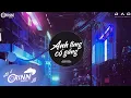 Download Lagu Anh Từng Cố Gắng (Orinn Remix) - Nhật Phong | Nhạc Trẻ Remix Căng Cực Gây Nghiện Hay Nhất 2020
