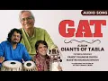 Download Lagu Gat | Pandit Shankar Ghosh | Bickram Ghosh | Ustad Kamal Sabri | Giants Of Tabla