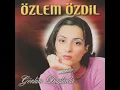 Gönlüm Dağlarda - Özlem Özdil