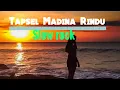 Download Lagu 🔴Tapsel Madina SLOW ROCK RINDU TAPI INDA SAJODOH
