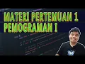 PENGENALAN BAHASA PEMOGRAMAN JAVA DAN PERKEMBANGAN TEKNOLOGI MATERI 1