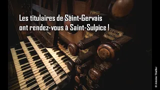 Les titulaires de Saint-Gervais ont rendez-vous à Saint-Sulpice