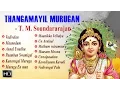 Download Lagu T. M. Soundararajan - Lord Murugan Songs - Thangamayil Murugan - Tamil Devotional Songs - Jukebox